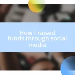 How I raised funds through social media