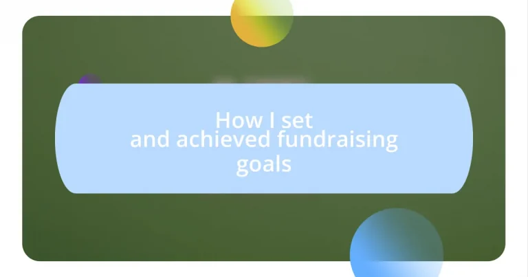 How I set and achieved fundraising goals