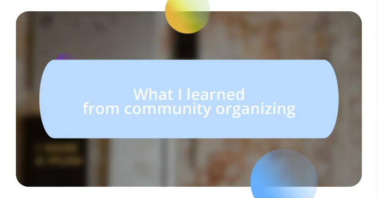 What I learned from community organizing